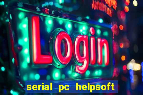 serial pc helpsoft driver updater